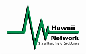 Hawaii Network Shared Branching for Credit Unions